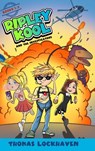 Ripley Kool and the Investigators - Thomas Lockhaven - 9781639111596