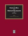 A Complete Roll of all Choctaw Claimants and their Heirs existing under the Treaties between the United States and the Choctaw Nation - Patterson Stationary Company - 9781639142545