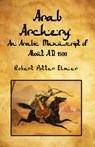 Arab Archery - Robert Potter Elmer - 9781639235308