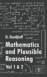Mathematics and Plausible Reasoning - George Polya - 9781639235919