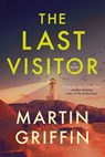 The Last Visitor - Martin Griffin - 9781639368396