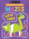 Brain Games - Sticker by Letter - Mazes: Super Cool! - Publications International Ltd - 9781639387939