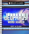 Brain Games - Jeopardy! Word Search: Get a Clue! Volume 2 - Publications International Ltd - 9781639389537