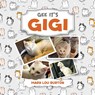 Gee It's Gigi - Mary Lou Burton - 9781639457243