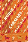 House of Caravans - Shilpi Suneja - 9781639550159