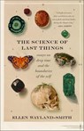 The Science of Last Things - Ellen Wayland-Smith - 9781639550975