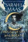 Maas, S: House of Sky and Breath - Sarah J Maas - 9781639731756