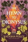 Pulley, N: Hymn to Dionysus - Natasha Pulley - 9781639732364