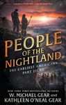 People of the Nightland: A Historical Fantasy Series - W. Michael Gear - 9781639775811