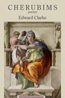 Cherubims - Edward Clarke - 9781639802357