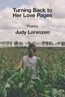 Turning Back to Her Love Pages - Judy Lorenzen - 9781639807574