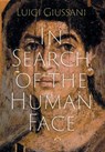 In Search of the Human Face - Luigi Giussani - 9781639821914