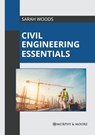 Civil Engineering Essentials - Sarah Woods - 9781639871070