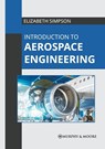 Introduction to Aerospace Engineering - Elizabeth Simpson - 9781639873272
