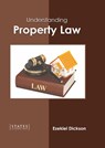 Understanding Property Law - Ezekiel Dickson - 9781639895441