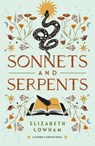 Sonnets and Serpents: Volume 2 - Elizabeth Lowham - 9781639934355