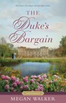 The Duke's Bargain - Megan Walker - 9781639934805
