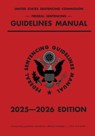 Federal Sentencing Guidelines Manual; 2025-2026 Edition - Michigan Legal Publishing Ltd. - 9781640021761