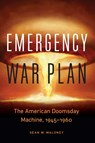 Emergency War Plan - Sean M. Maloney - 9781640122345