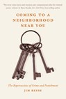 Coming to a Neighborhood Near You - Jim Reese - 9781640126671