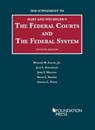 The Federal Courts and the Federal System - Richard Fallon Jr ; Jack Goldsmith ; John Manning ; David Shapiro - 9781640209534