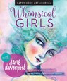 Whimsical Girls - Jane Davenport - 9781640210141