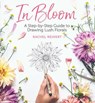 In Bloom - Rachel Reinert - 9781640210202