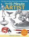The 15-Minute Artist - Catherine V. Holmes - 9781640210431