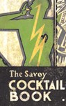 The Savoy Cocktail Book - Harry Craddock - 9781640321076