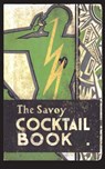 The Savoy Cocktail Book - Harry Craddock - 9781640321083