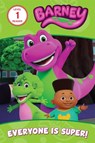 Barney: Everyone Is Super! - Ilanit Oliver - 9781640365346