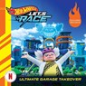 Hot Wheels Let's Race: Ultimate Garage Takeover - Eric Geron - 9781640365605