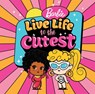 Barbie: Live Life to the Cutest - Mattel - 9781640365773
