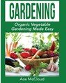 Gardening - Ace McCloud - 9781640480315
