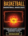 Basketball - Ace McCloud - 9781640481336