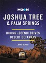 Moon Joshua Tree & Palm Springs (Third Edition) - Jenna Blough - 9781640496156