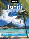 Moon Tahiti & French Polynesia - Chantae Reden ; David Stanley - 9781640496309