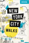 Moon New York City Walks (Second Edition) - Moon Travel Guides - 9781640497894