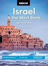 Moon Israel & the West Bank (Third Edition) - Genevieve Belmaker - 9781640499546
