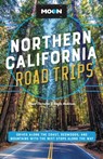 Moon Northern California Road Trips - Stuart Thornton ; Kayla Anderson - 9781640499720