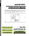 AutoCAD 2024 - Sham Tickoo Cadcim Technologies - 9781640571099