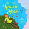 My First Heaven Book - Paraclete Press - 9781640600881
