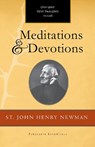 Meditations and Devotions - NEWMAN,  John Henry St. - 9781640603837