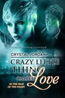 Crazy Little Thing Called Love - Crystal Jordan - 9781640630550