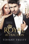 Royal Attraction - Tiffany Truitt - 9781640632547