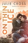 On Thin Ice - Julie Cross - 9781640634091