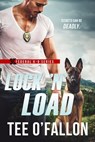 Lock 'N' Load - Tee O'Fallon - 9781640635746