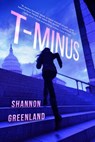 T-Minus - Shannon Greenland - 9781640636644
