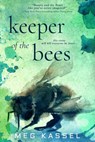 Keeper of the Bees - Meg Kassel - 9781640637344