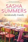 Accidentally Family - Sasha Summers - 9781640638648